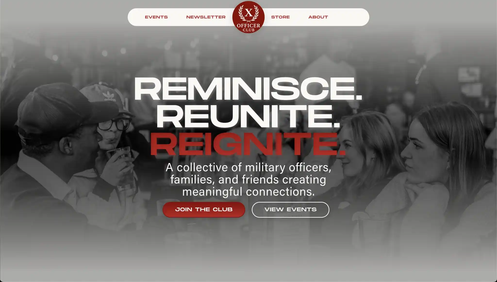 Hero section of TheOfficerClubX website featuring the tagline 'Reminisce. Reunite. Reignite.' and a vibrant image of military officers, families, and friends connecting. The section includes buttons to join the club and view events.