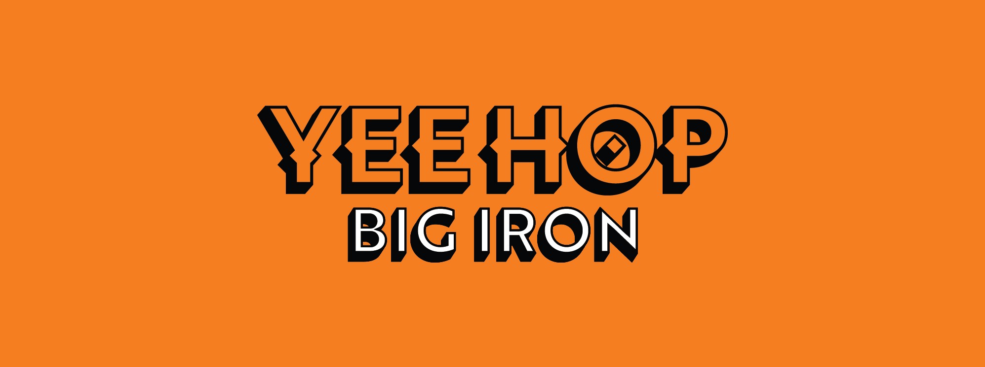 Orange YeeHop logo styled with a Wild West Wordmark, featuring the white ‘Big Iron’ flavour name on an orange background.