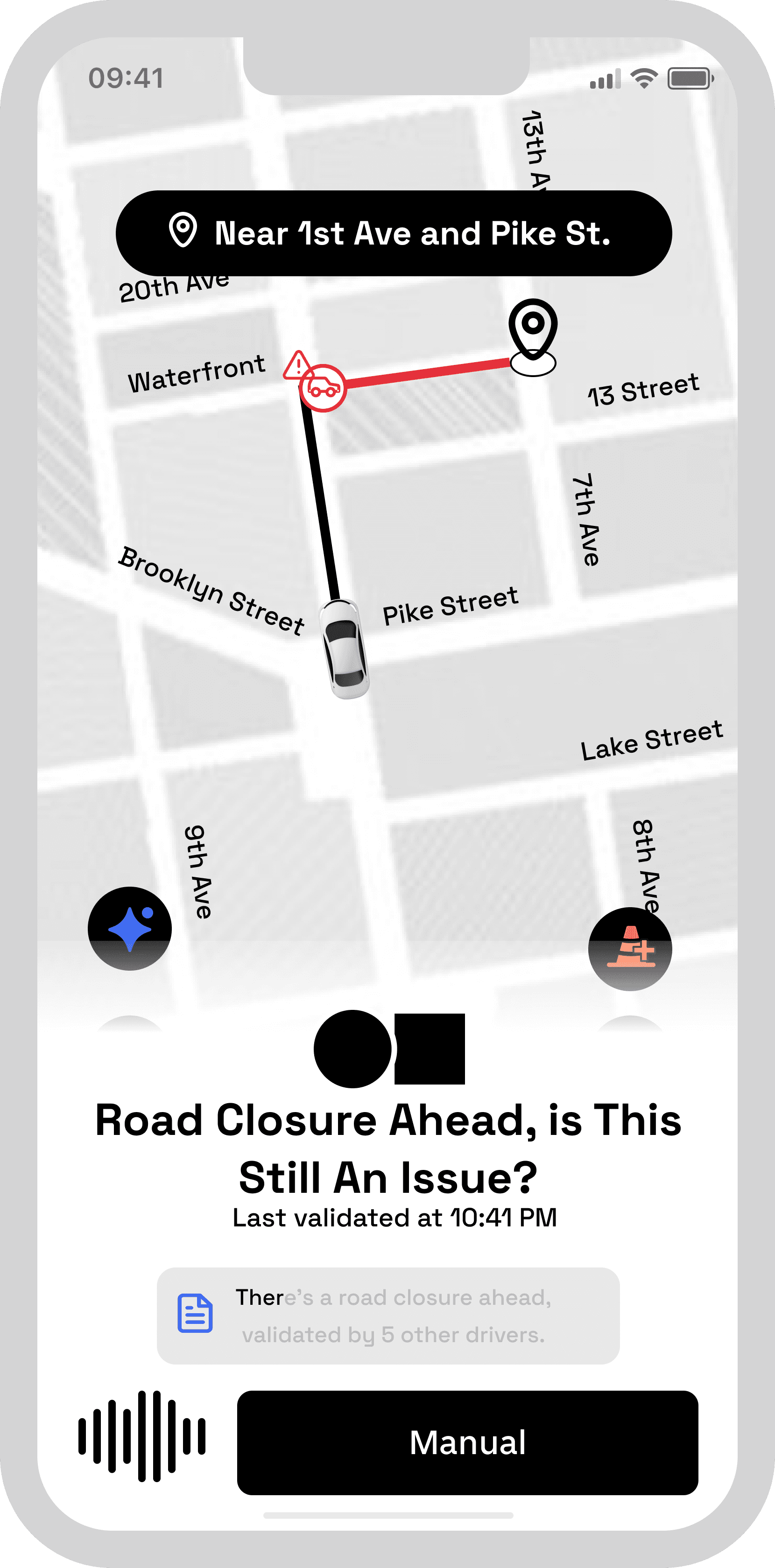 Original road closure prompt with a dominant Manual button under the voice waveform