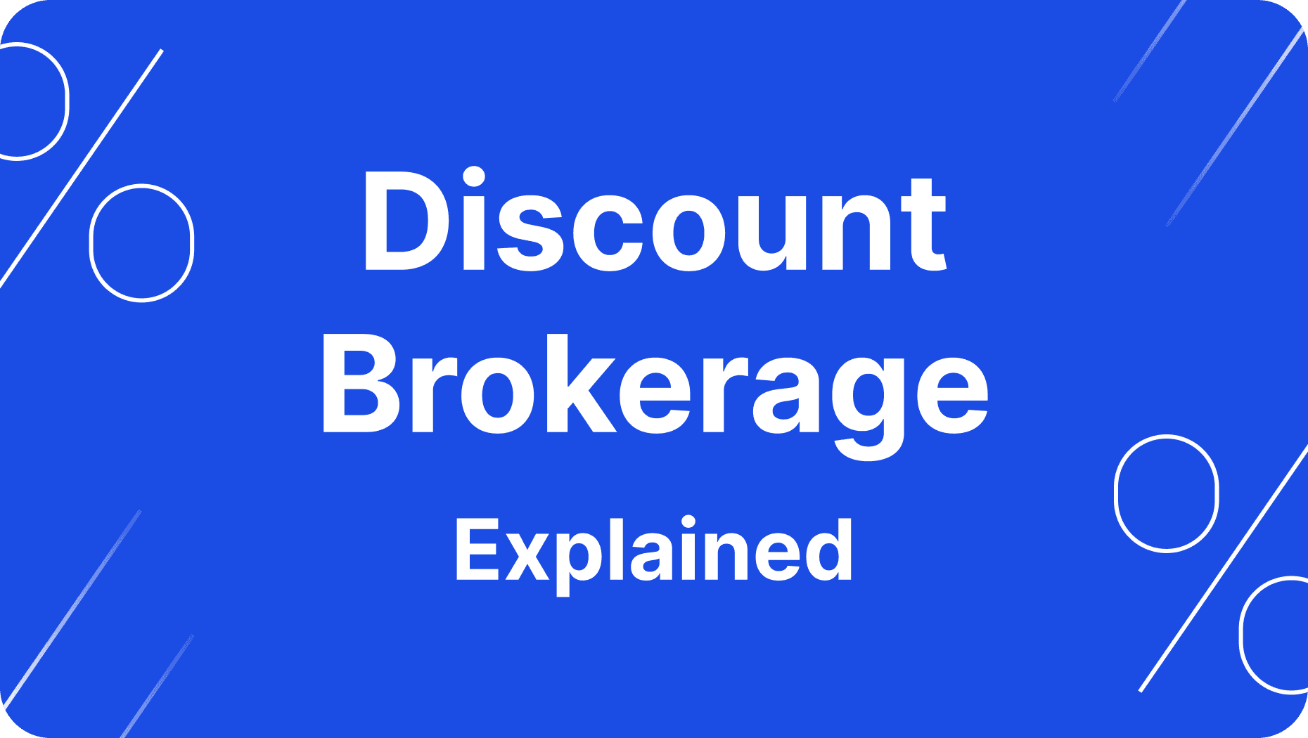 How Discount Brokers Work