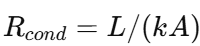 thermal resistance due to conduction formula