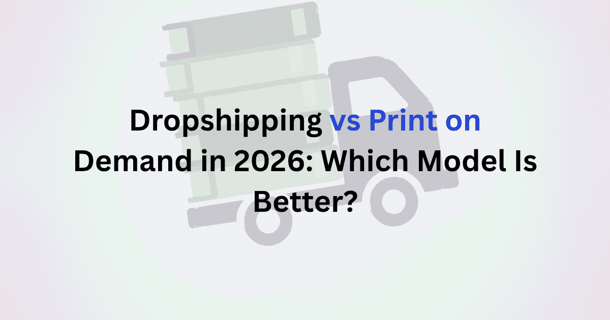 Dropshipping vs print on demand comparison