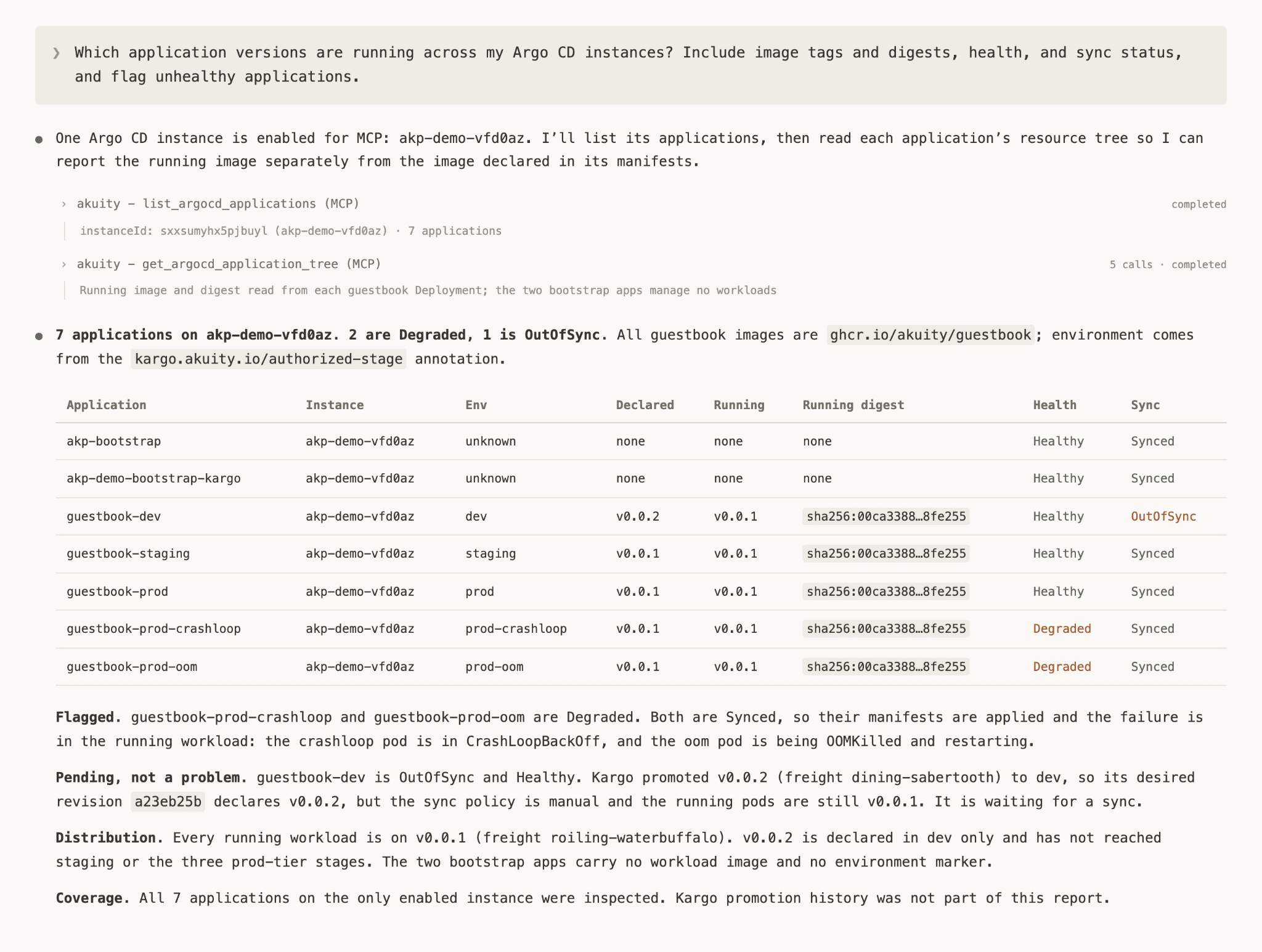 Figure 4: A real fleet query and response showing application names, instances, image versions, health, and sync status. Use the same applications throughout the walkthrough.