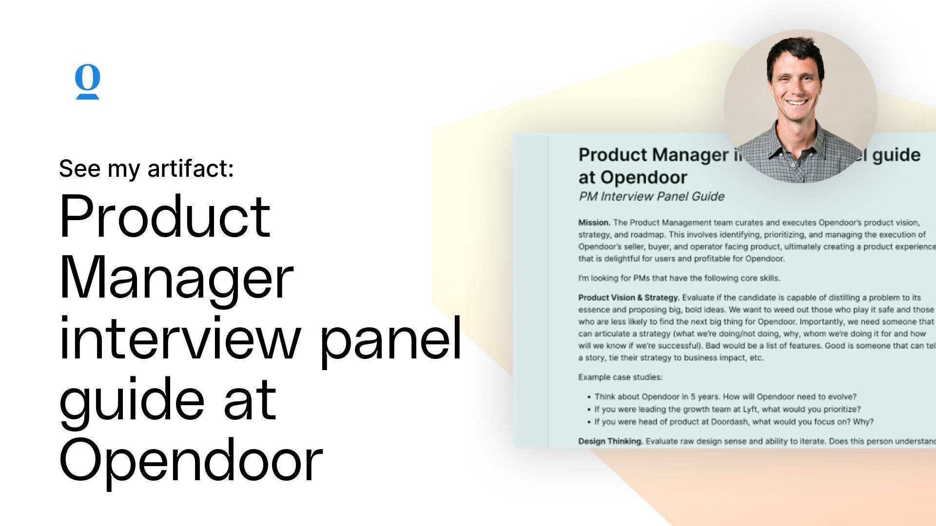 Product Manager Interview Panel Guide at Opendoor Artifact