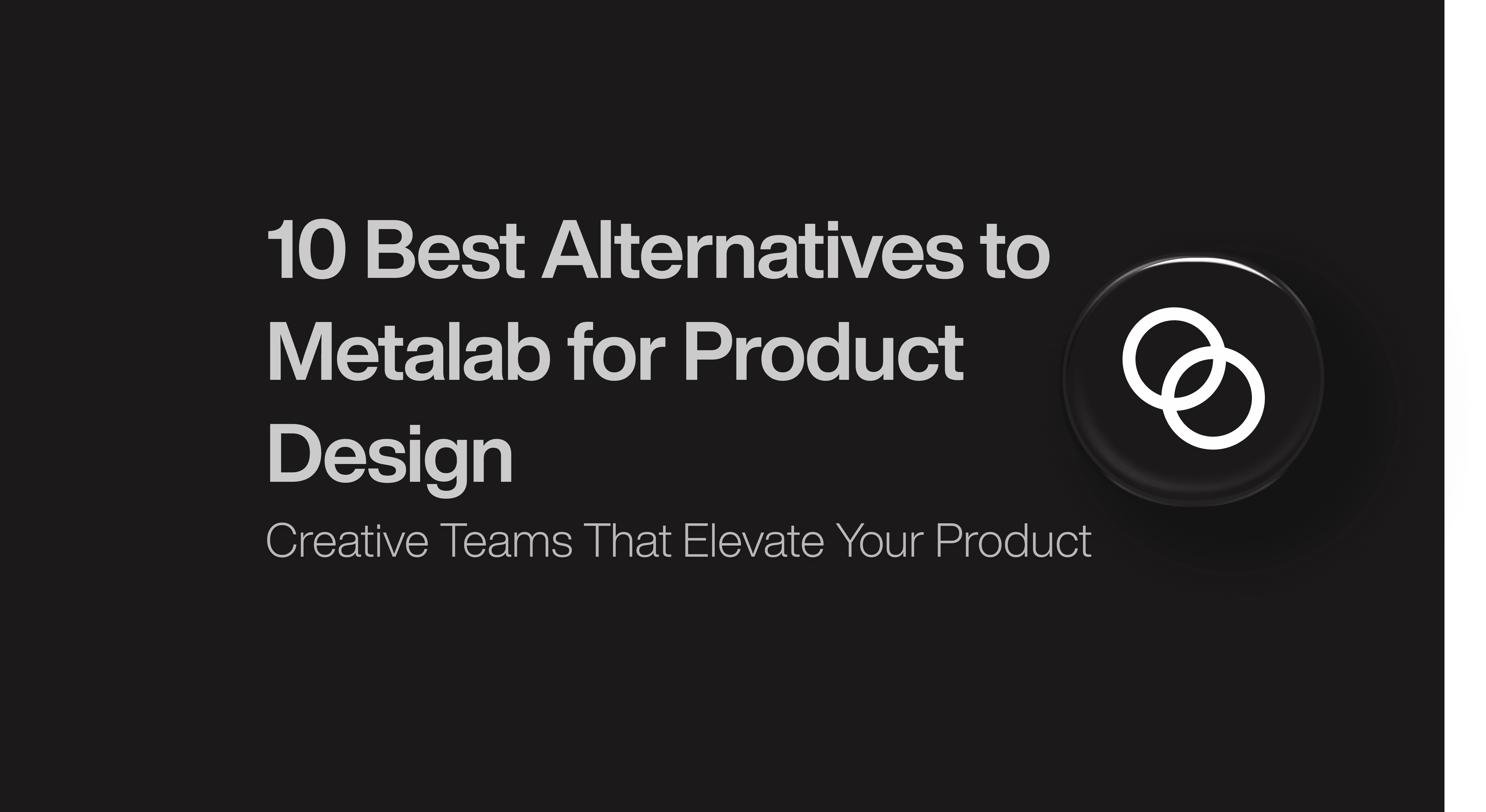 10 Best Alternatives to Metalab for Product Design