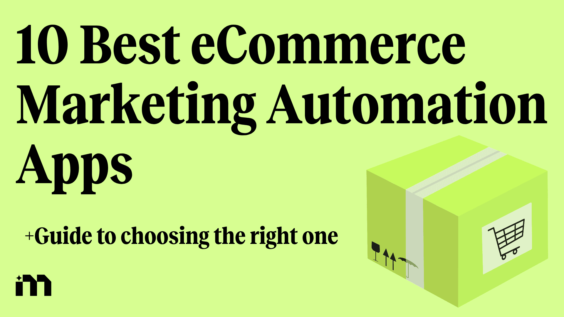 Best eCommerce Marketing Automation Apps