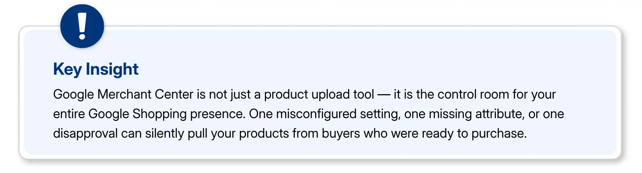 Key Insight callout explaining Google Merchant Center's role in Google Shopping.