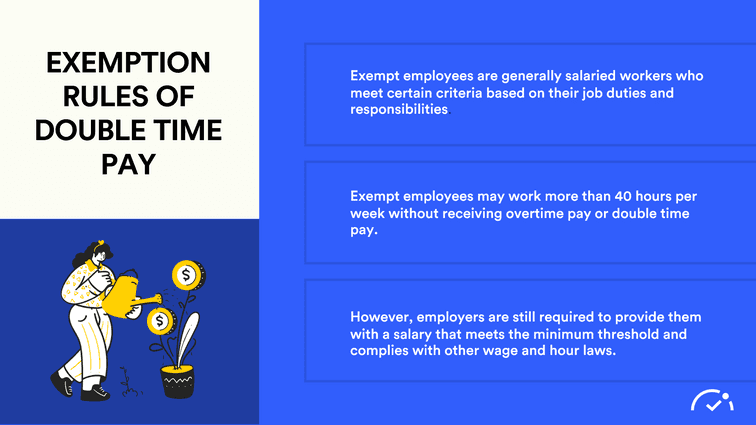 Exemption Rules of Double Time Pay