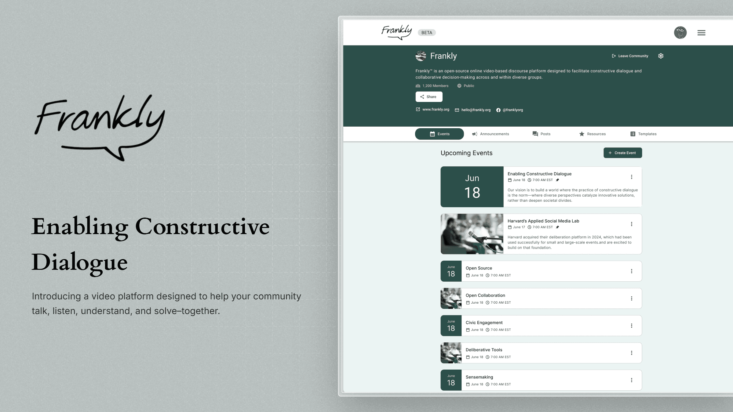 Text that reads 'Frankly, Enabling Constructive Dialogue, Introducing a video platform designed to help your community talk, listen, understand, and solve–together.'