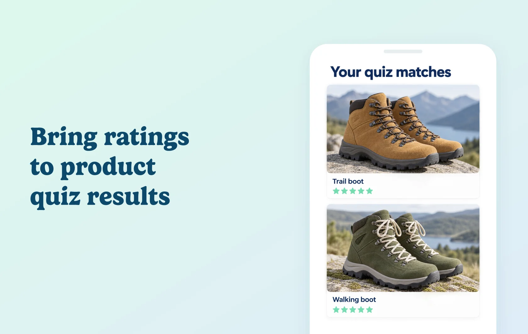 Judge.me and Brandye integration: illustration of quiz results showing hiking boots with individual product star ratings.