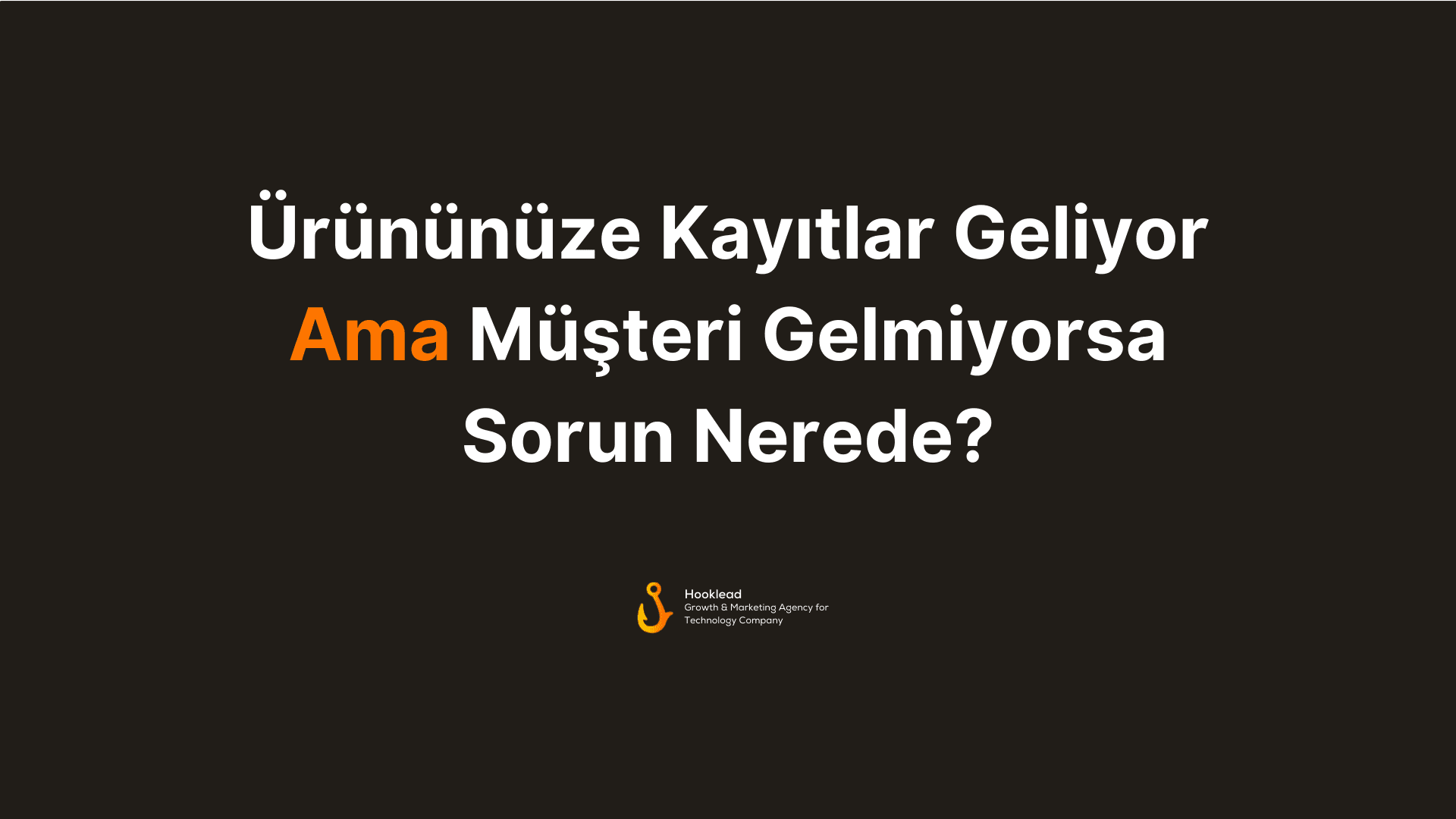 urune-kayit-geliyor-ama-musteri-gelimiyor