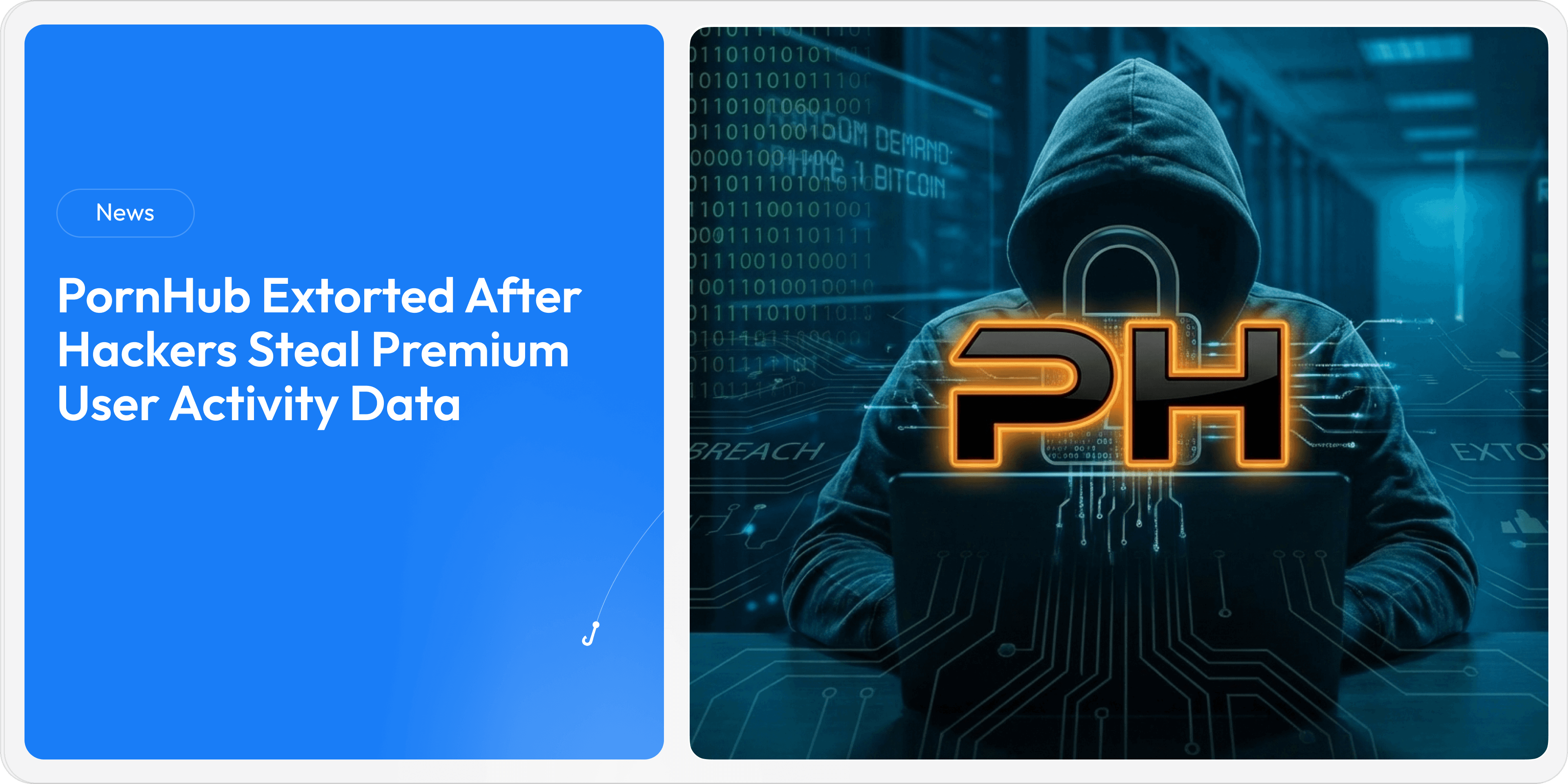 PornHub Extorted After Hackers Steal Premium User Activity Data