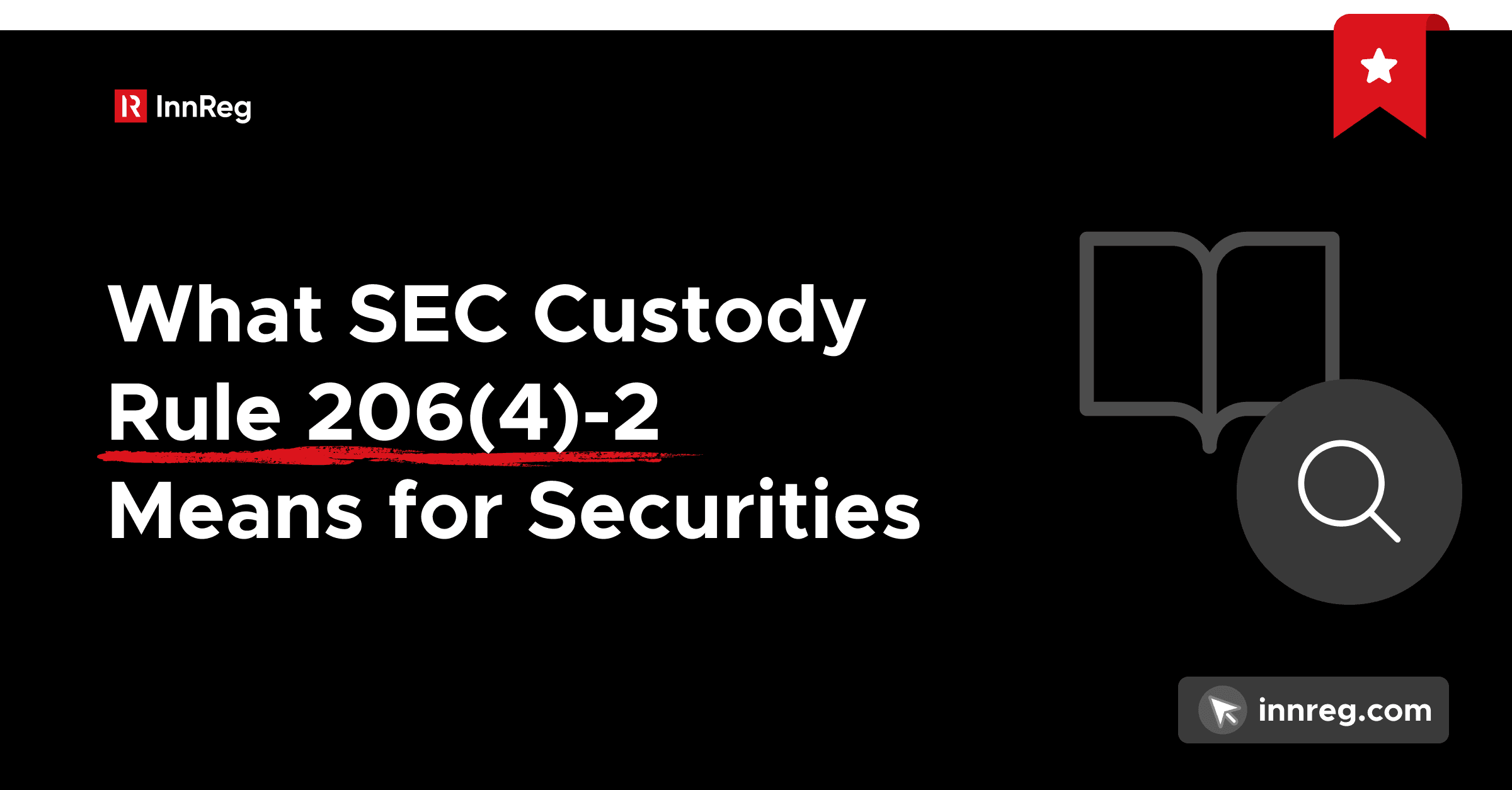 SEC Custody Rule