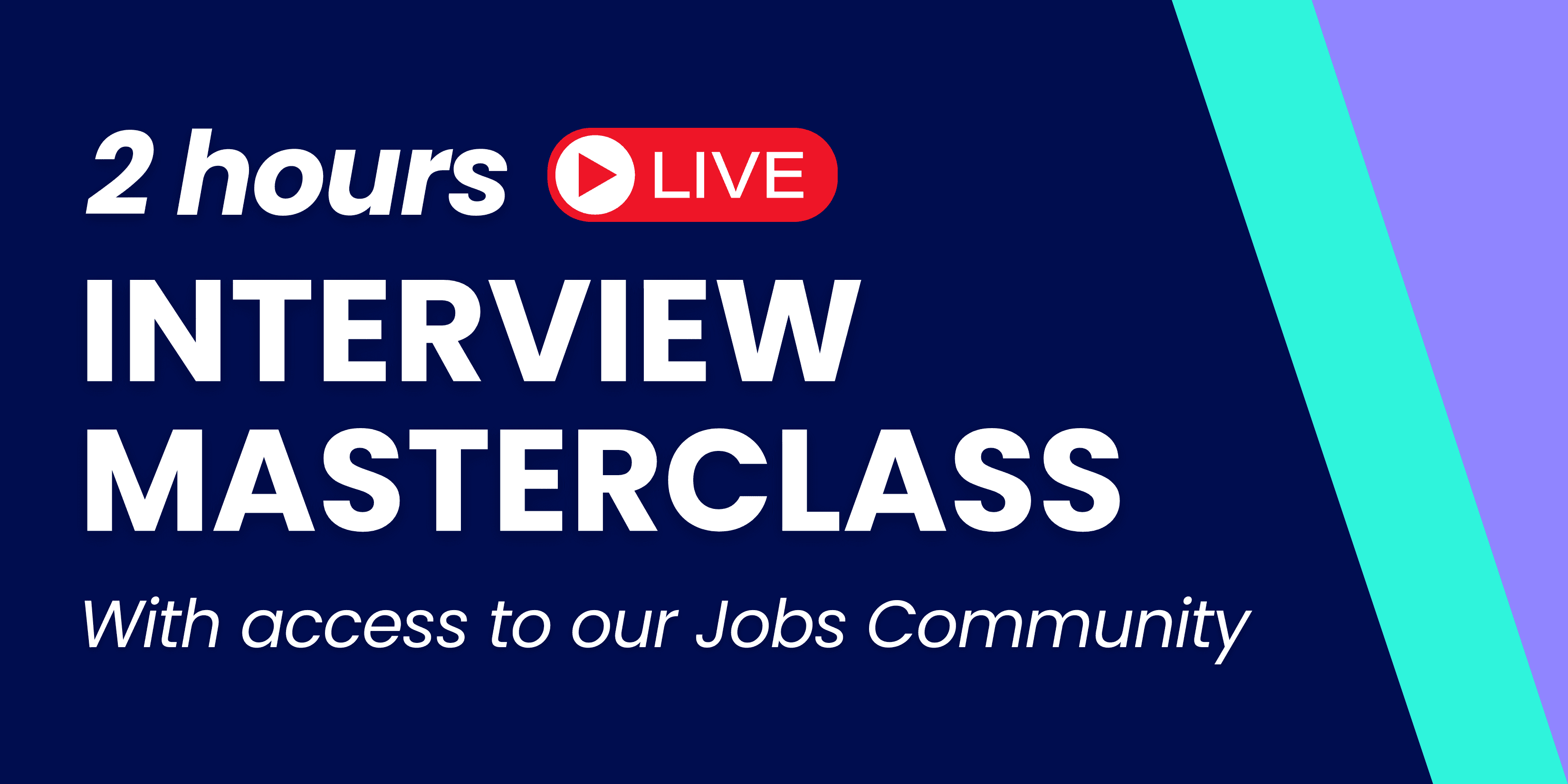 2 Hour Live Masterclass