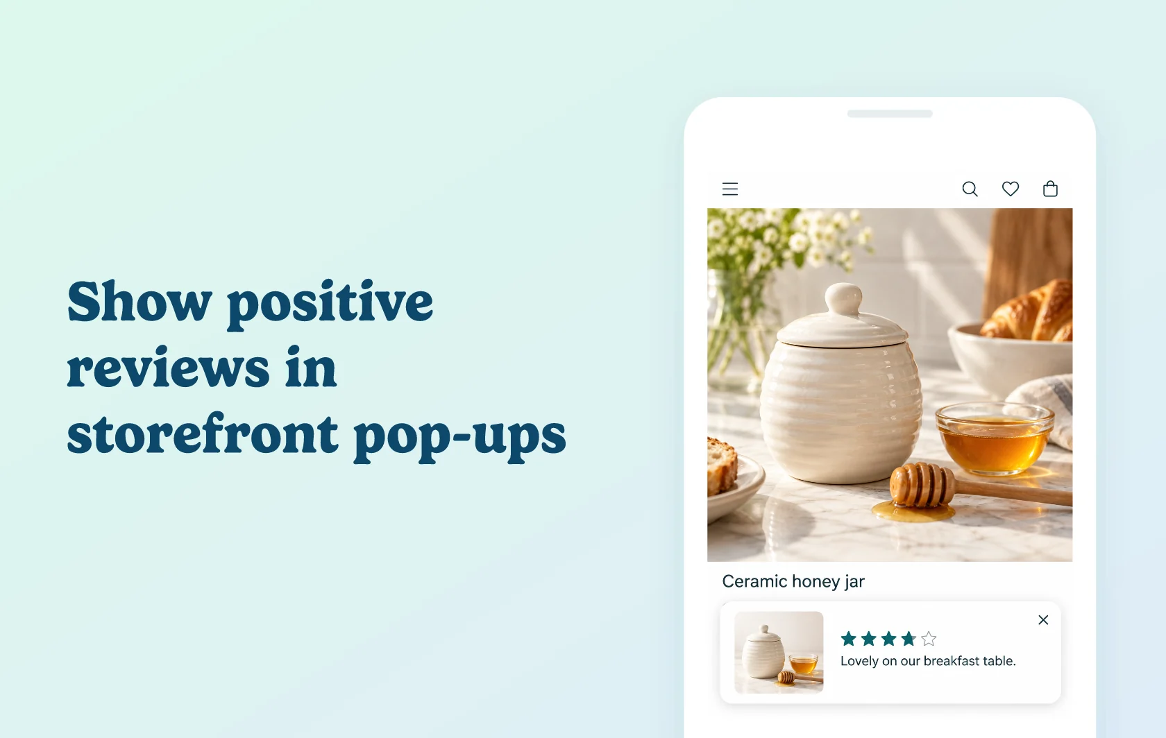 Judge.me and ProveSource integration: illustration of a storefront showing a honey jar with a positive review notification inside a phone.