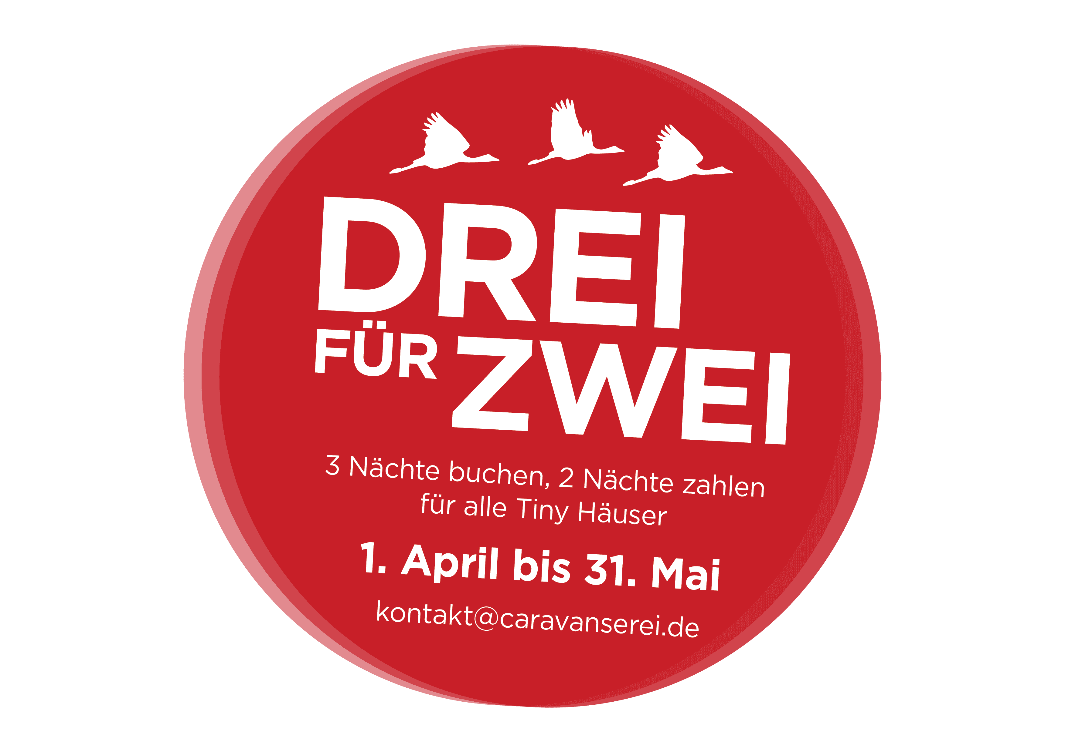Drei für Zwei — 3 Nächte buchen, 2 Nächte zahlen für alle Tiny Häuser, 1. April bis 31. Mai