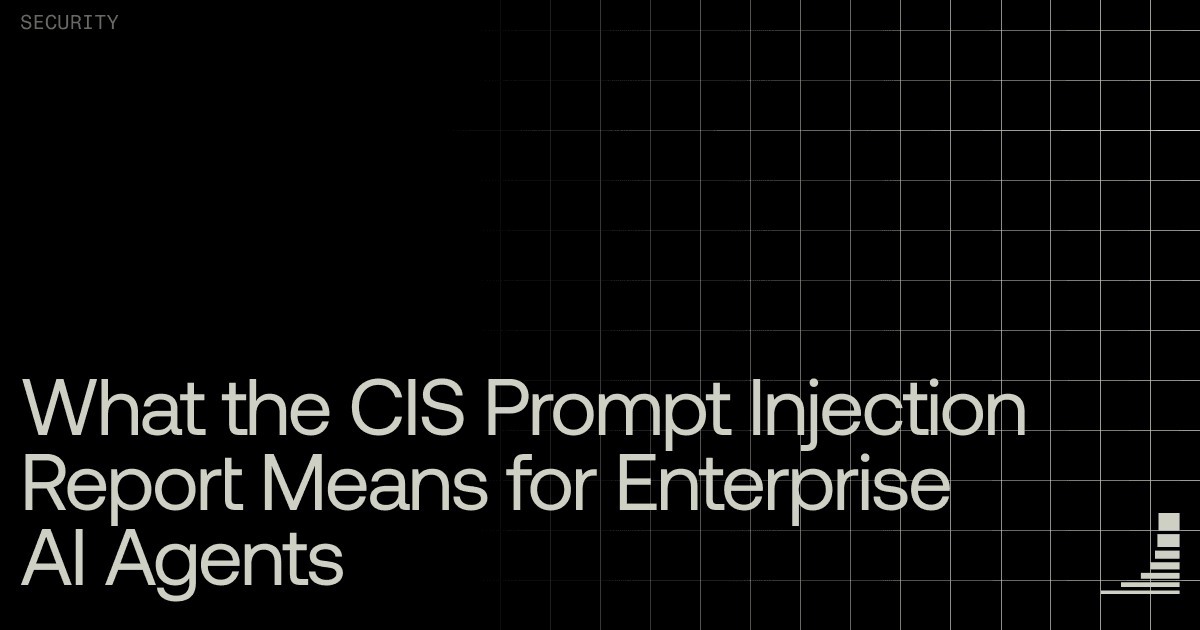 Waxell blog cover: CIS Prompt Injection Report 2026 — 340% Surge in Enterprise AI Attacks