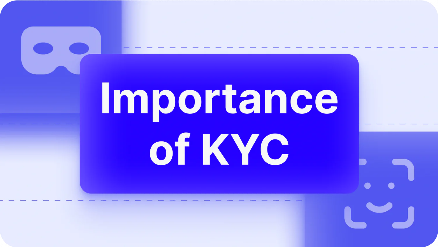 The Importance of KYC Practices in 2023 B2Core