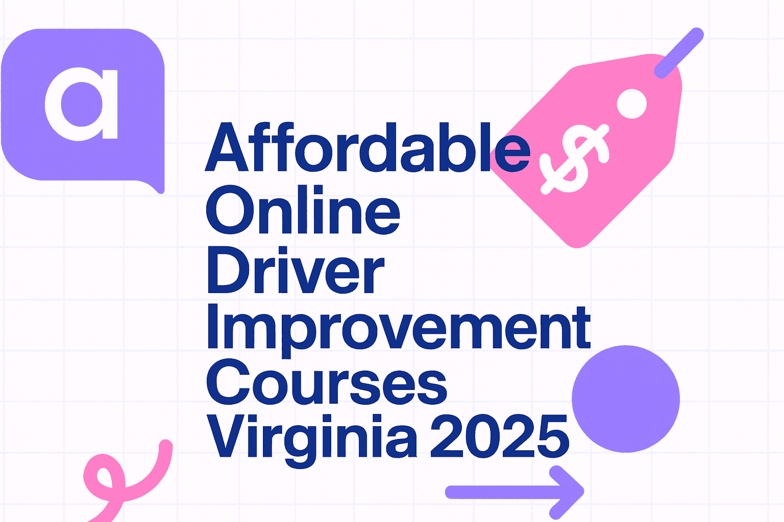 Finding affordable DMV-approved driver improvement courses online in Virginia with transparent pricing