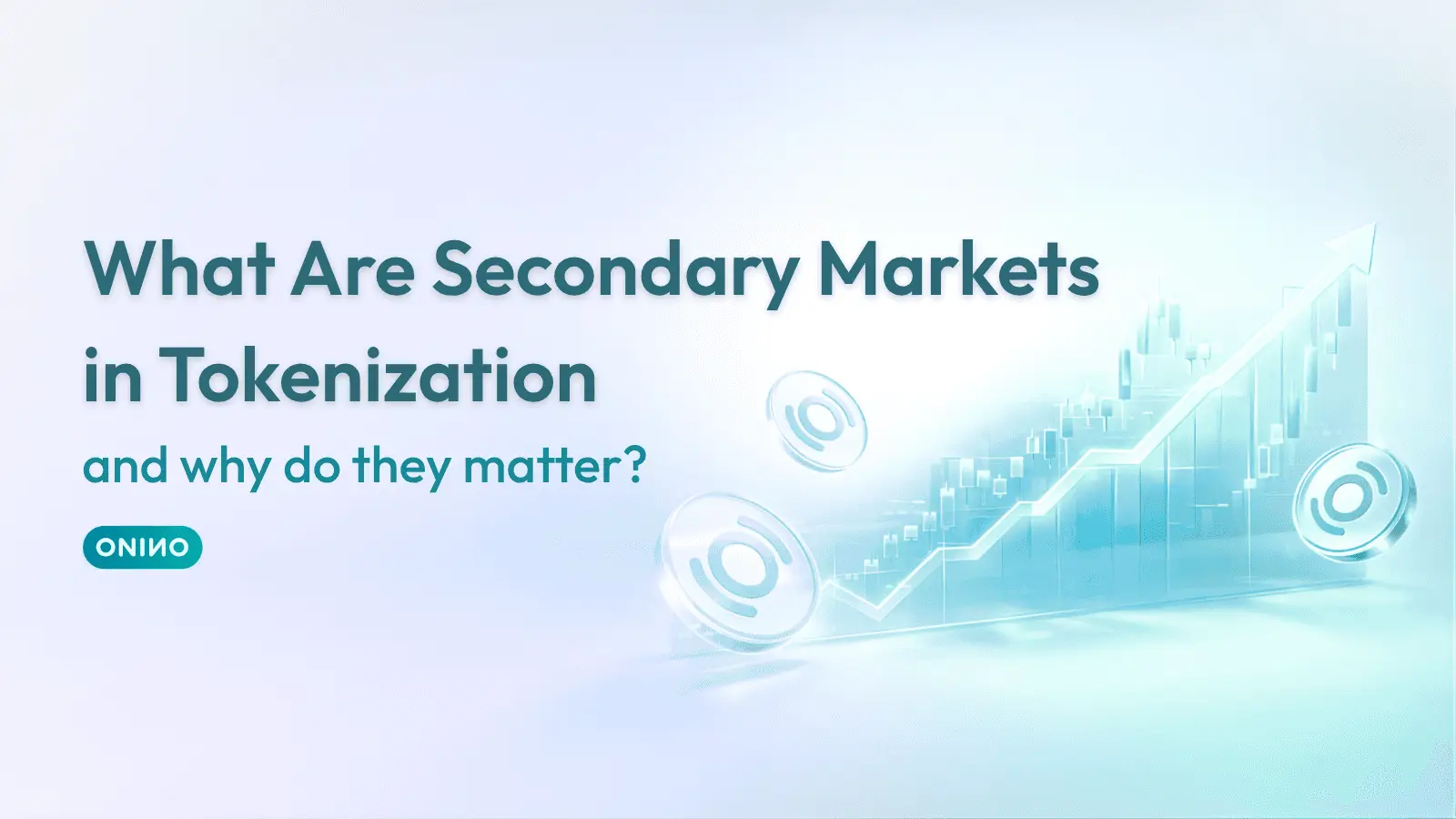 Rising market chart with digital tokens illustrating how secondary markets work in tokenization — ONINO regulated tokenization platform