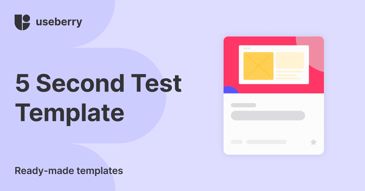 5 Second Test - UX Test Templates