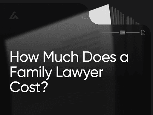 How Much Does a Family Lawyer Cost?