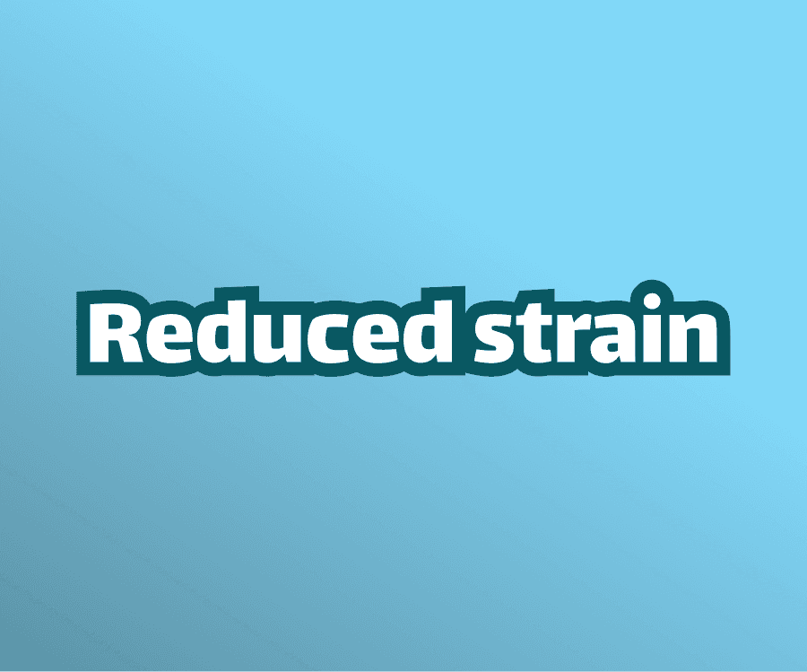 White text on blue background, text reads, reduced strain.