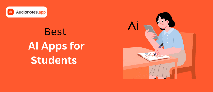 Best AI Apps for Students