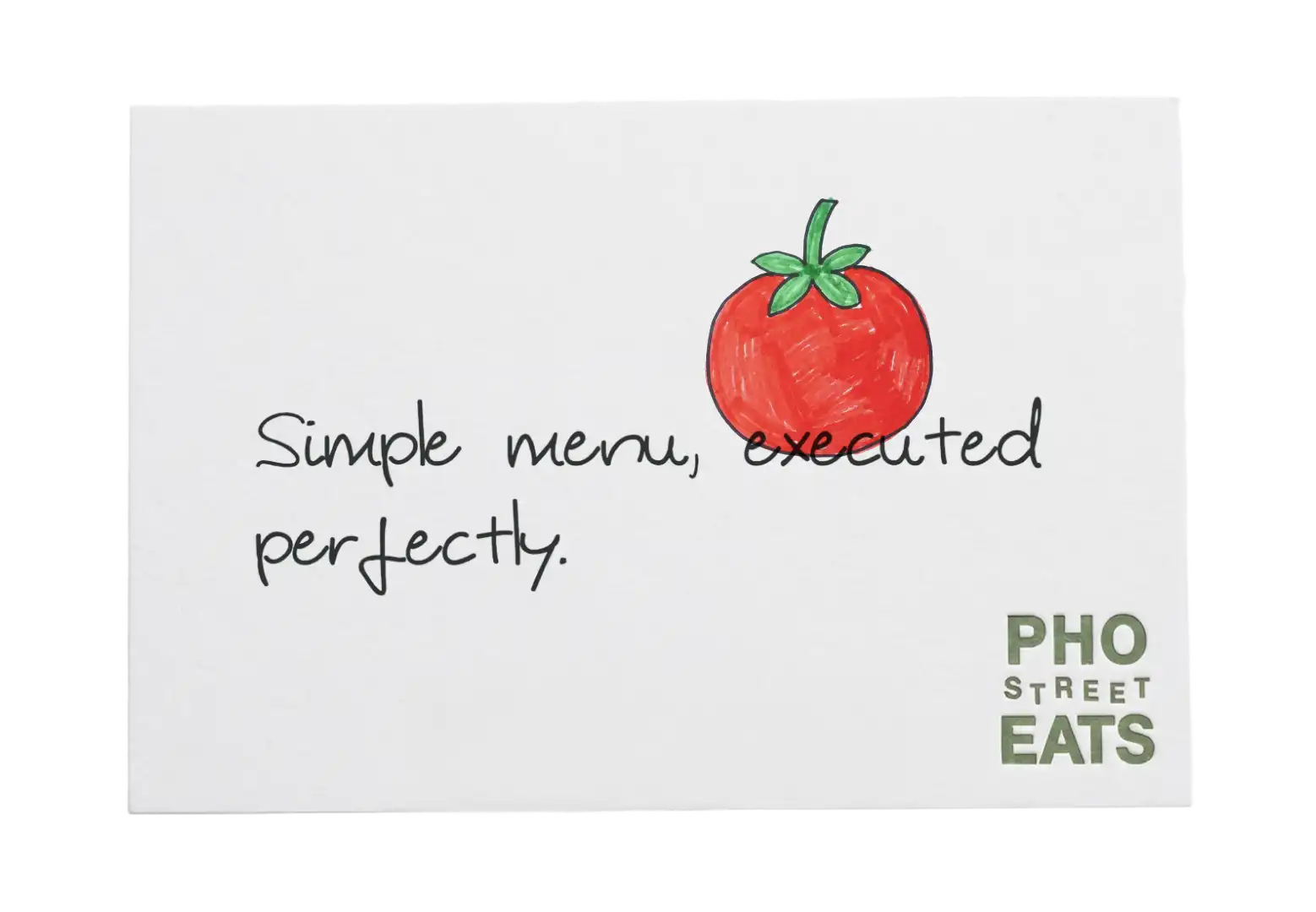 Pho Street Eats review card with a red tomato: simple menu, executed perfectly.