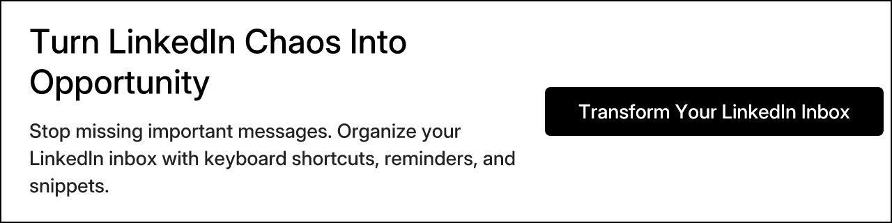 Turn LinkedIn Chaos Into Opportunity