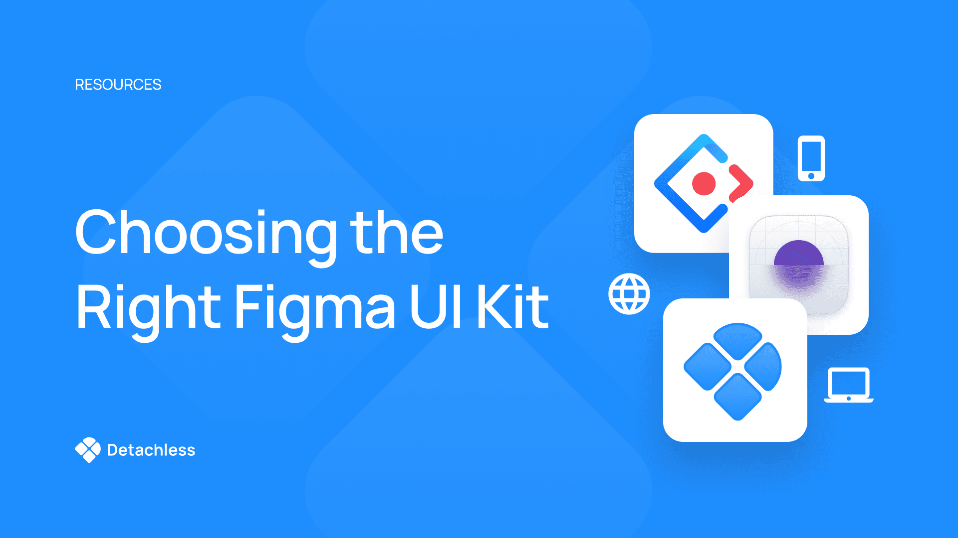 Choosing the Right Figma UI Kit