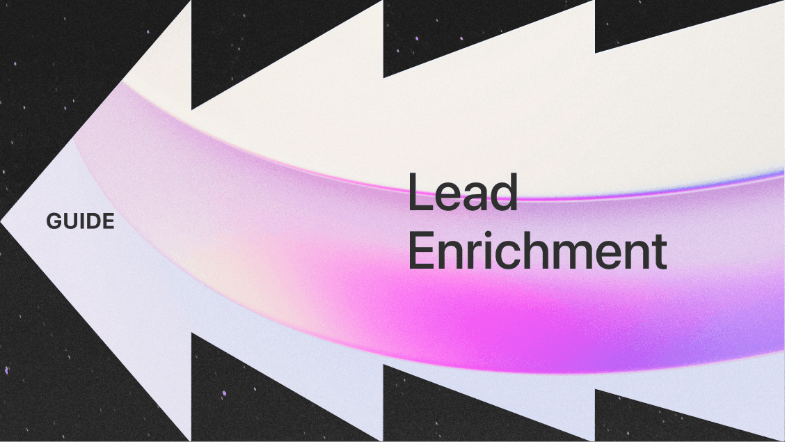 Guide: Lead Enrichment