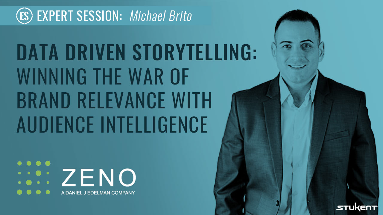 DATA DRIVEN STORYTELLING: WINNING THE WAR OF BRAND RELEVANCE WITH AUDIENCE INTELLIGENCE