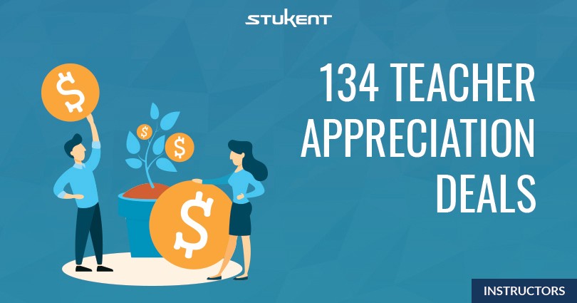 Illustration of two people holding coins near a potted plant growing money. Text reads: “134 Teacher Appreciation Deals.” The Stukent logo is at the top, and a button labeled “Instructors” appears at the bottom right.