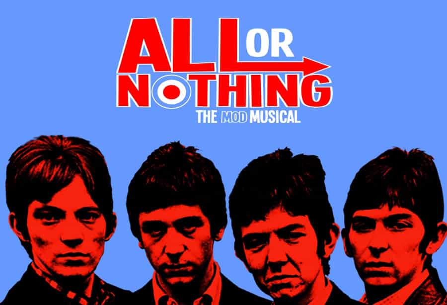 All Or Nothing Mod Musical Uk Tour tickets