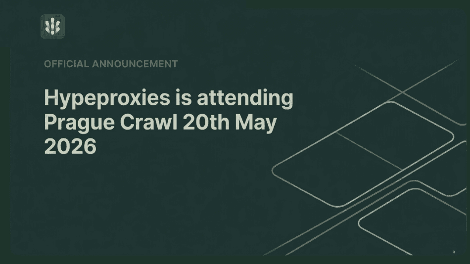 A professional tech announcement graphic on a dark forest green background with a cream-colored border. On the left, a minimalist three-bar logo sits above the gray text 'OFFICIAL ANNOUNCEMENT'. The main headline reads in bold off-white text: 'Hypeproxies is attending Prague Crawl 28th May 2026'.The right side features subtle beige geometric lines simulating an isometric network matrix grid.