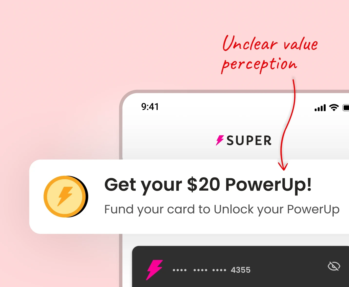 UI mockup of Super.com’s PowerUp prompt reading ‘Get your $20 PowerUp!’ with a note on unclear value perception, illustrating user confusion about real versus symbolic rewards.