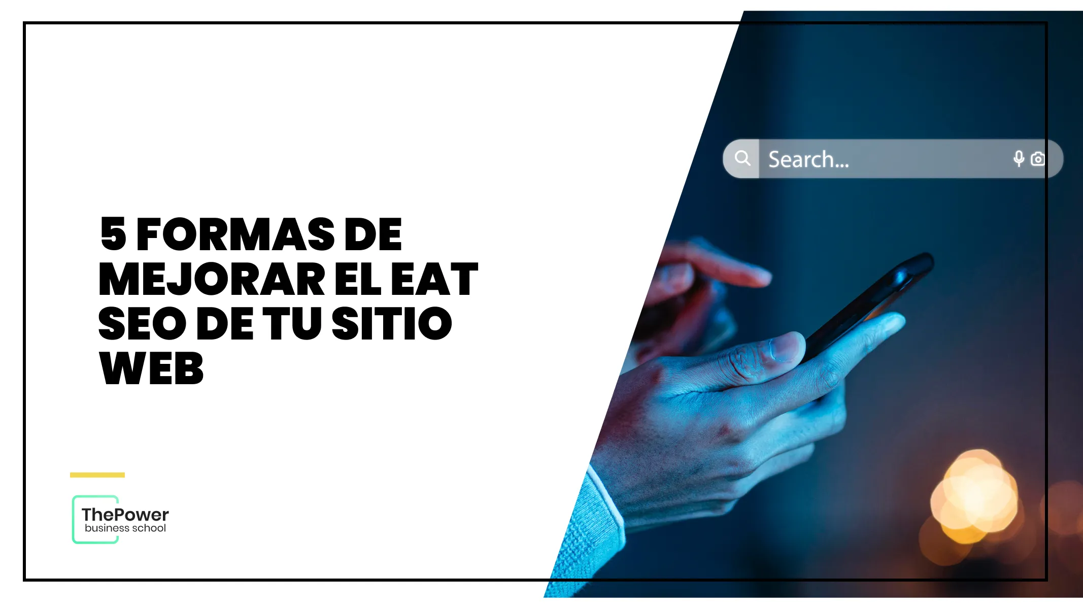 5 formas de mejorar el EAT Seo de tu sitio web