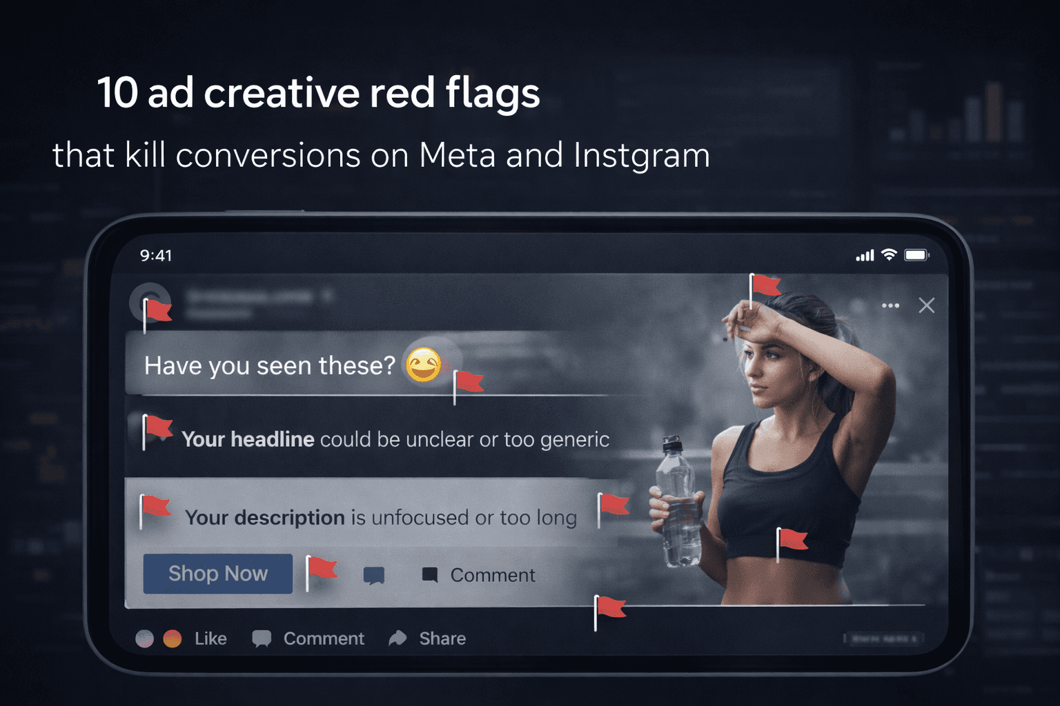 10 ad creative red flags that kill conversions on Meta and Instagram in 2026
