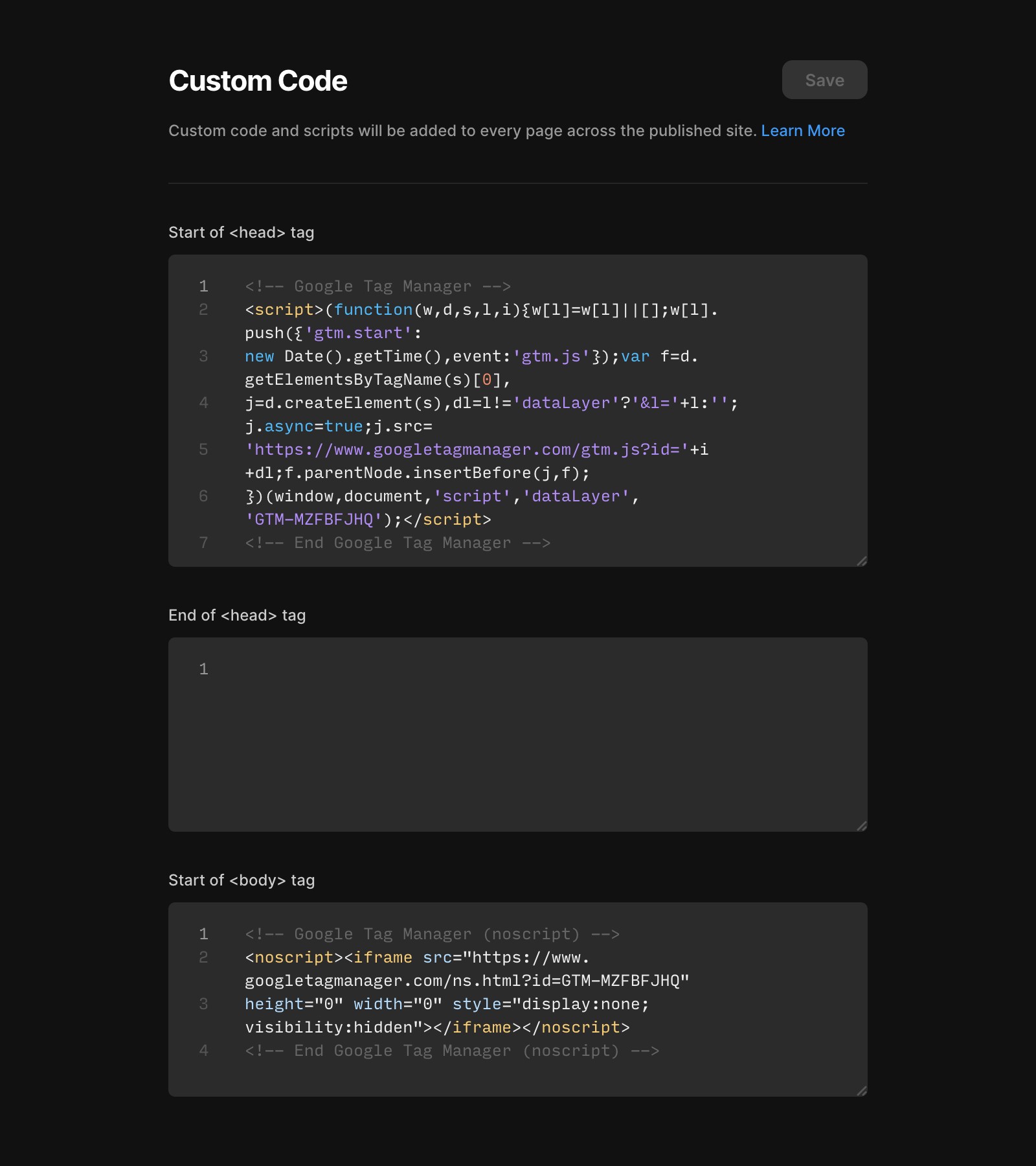 Custom code section in site settings to add Google Tag Manager code