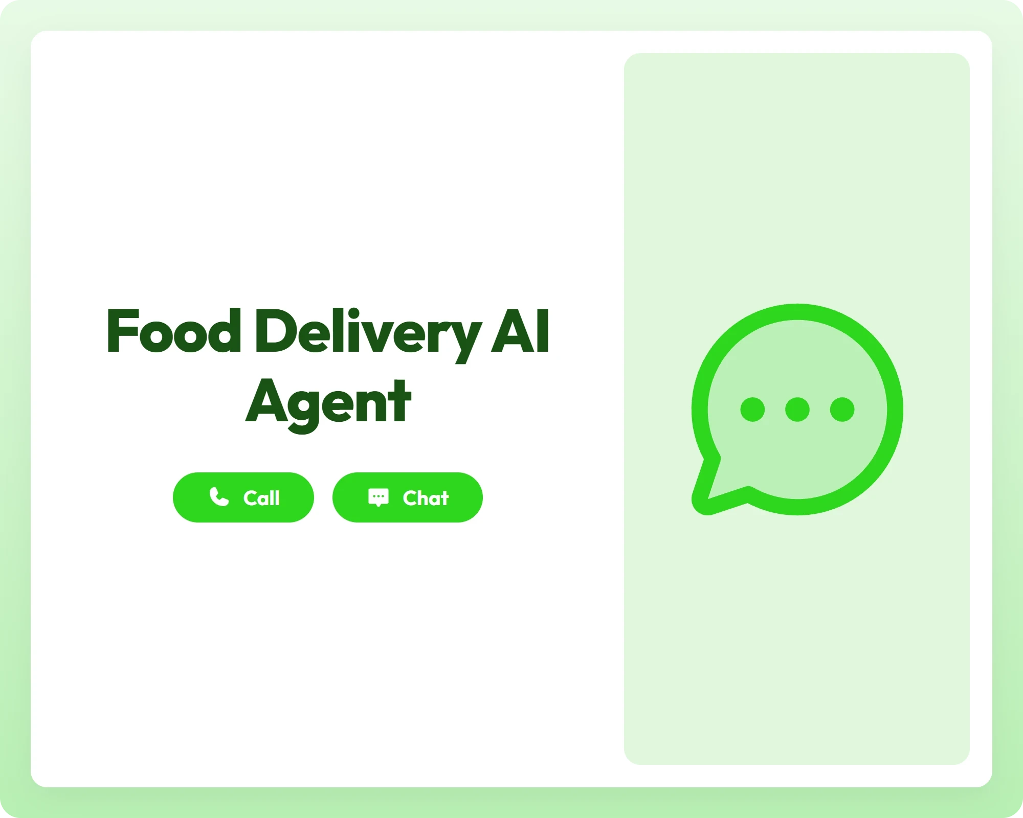 food delivery ai agent offers call and chat support with a chat circle dots icon