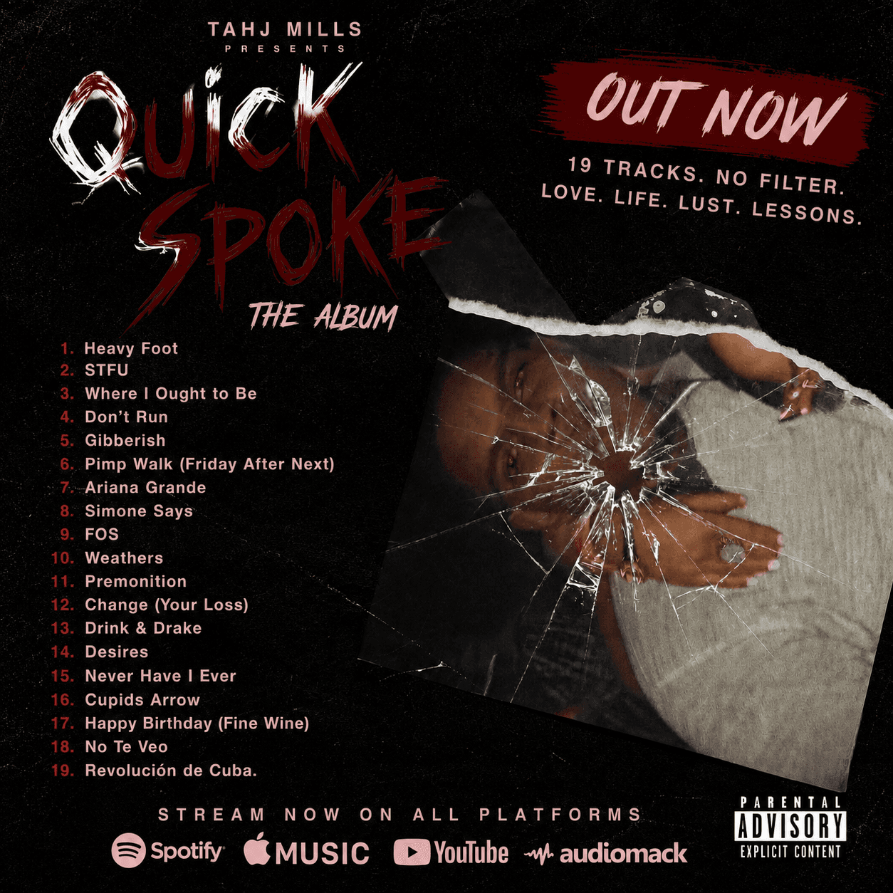 Promotional graphic for Tahj Mills' Quick Spoke album with tracklist, cracked-photo artwork, streaming platforms, and release announcement.