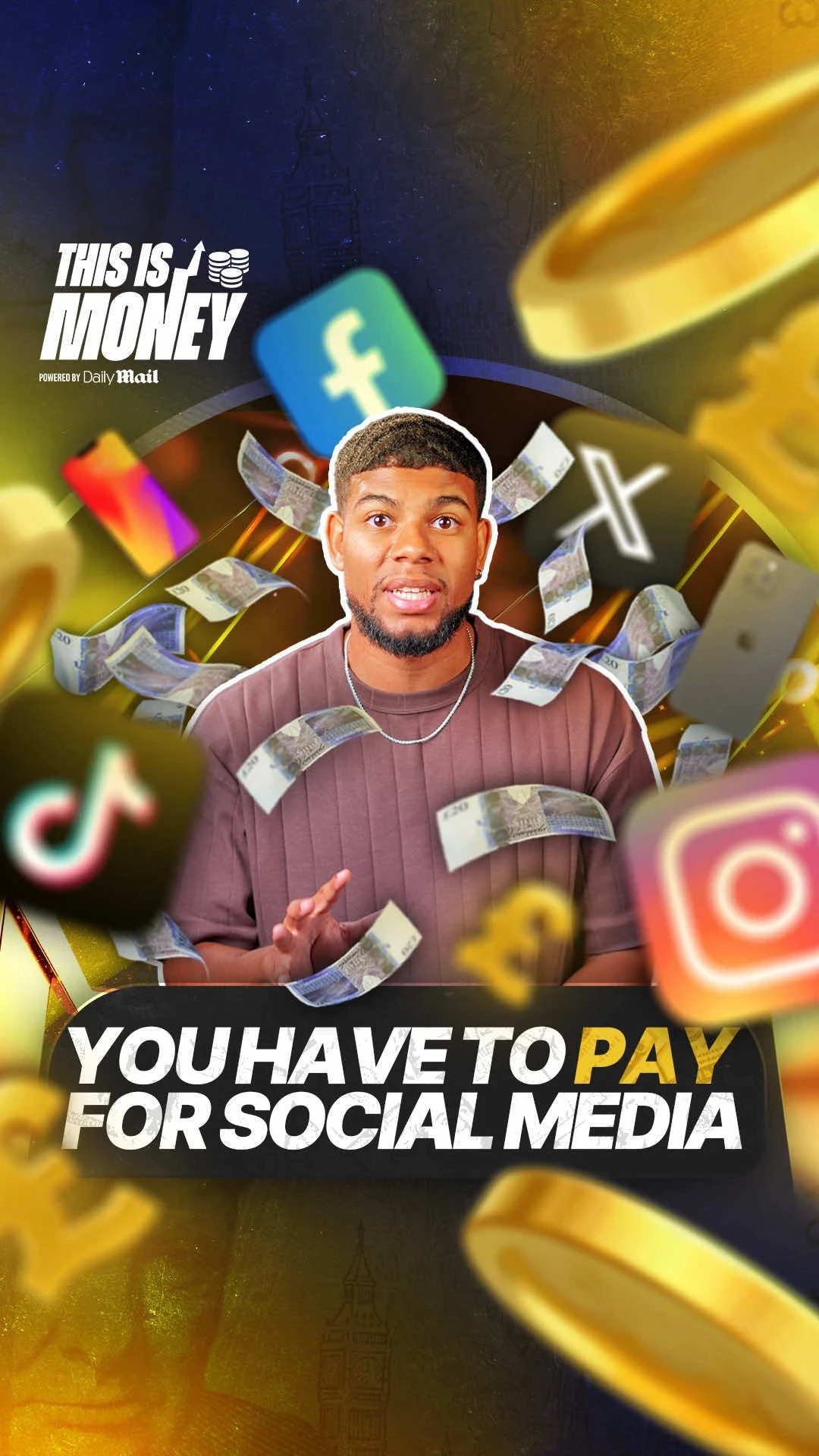 Daily Mail Money visual featuring presenter surrounded by social media logos and floating banknotes, explaining why users may soon pay for social media platforms.