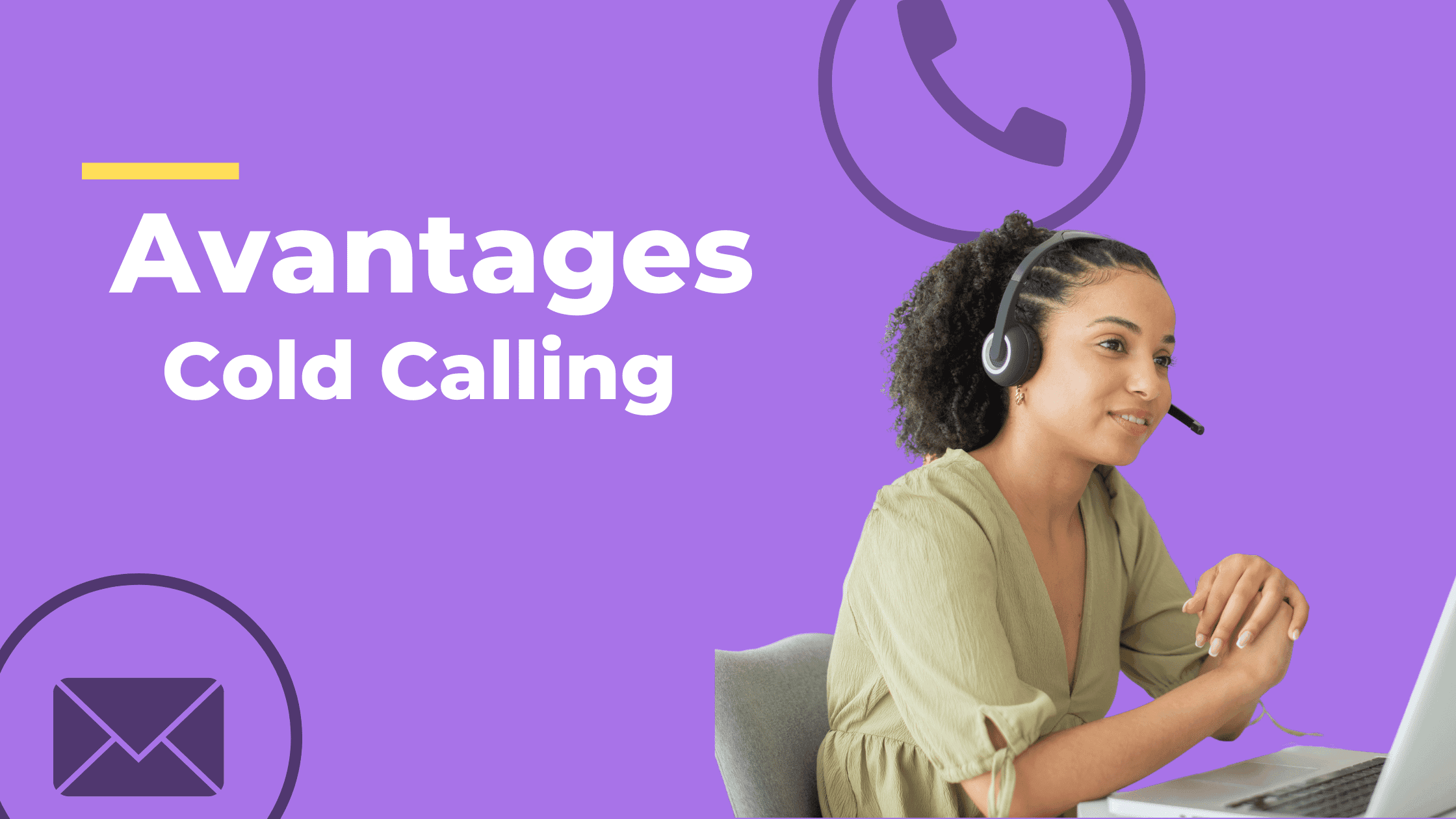 Avantage cold call