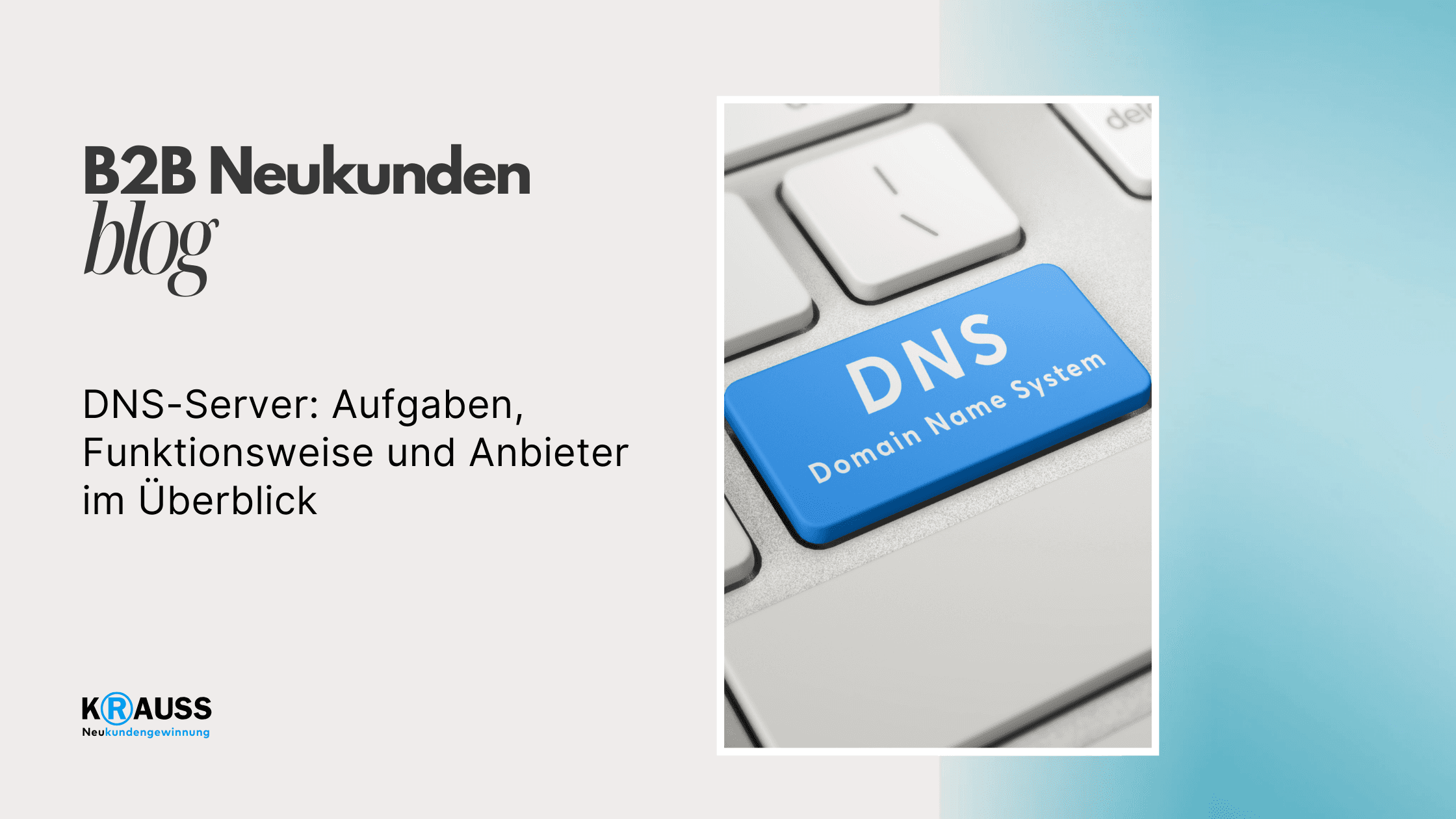 DNS-Server: Aufgaben, Funktionsweise und Anbieter im Überblick