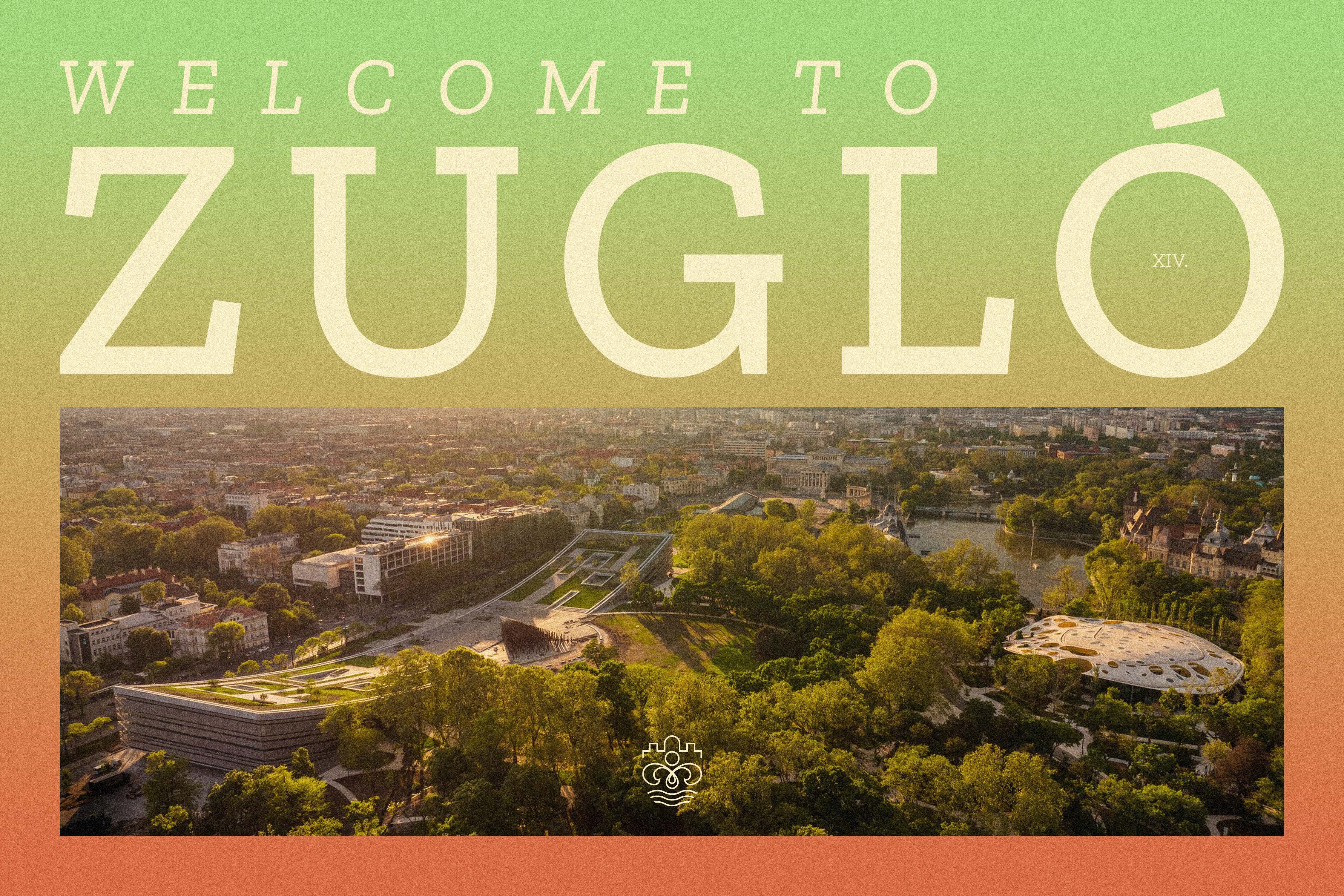 Welcome headline above a panoramic aerial view of Budapest's green 14th district - Zugló, a city district brand identity.