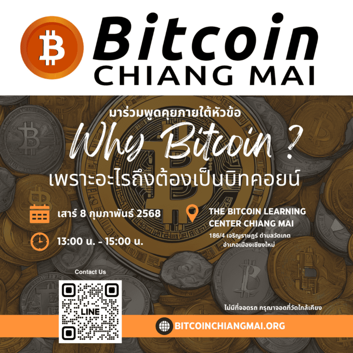 Bitcoin Chiang Mai poster promoting a "Why Bitcoin?" introductory class at the Bitcoin Learning Center