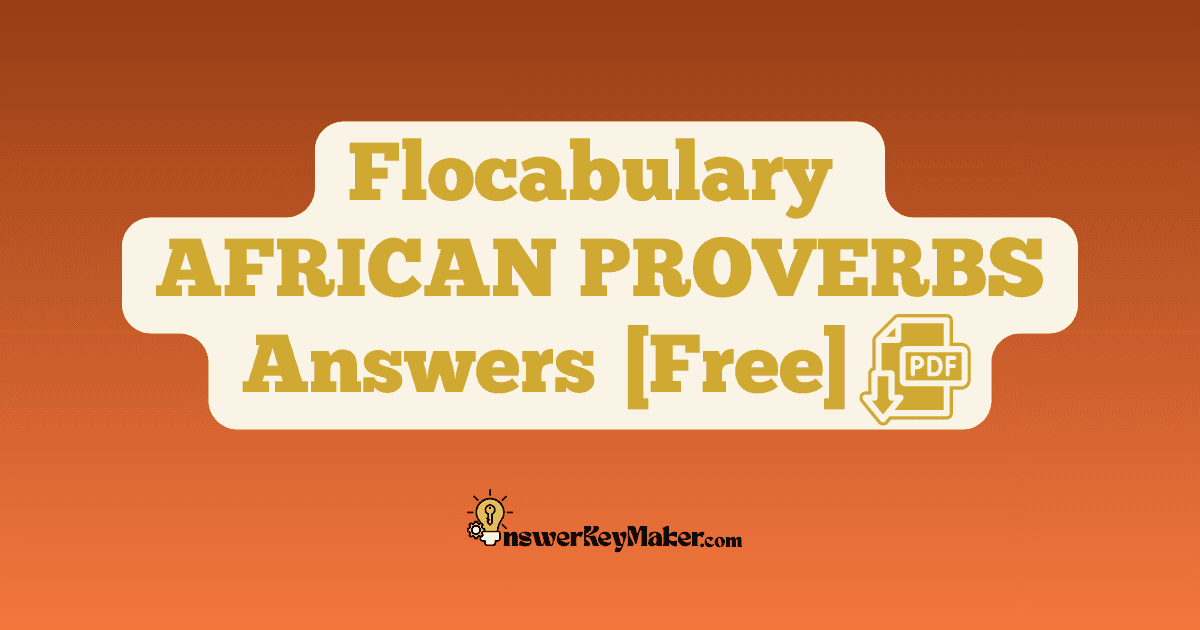 Flocabulary AFRICAN PROVERBS Quiz Read & Respond Answer Key PDF
