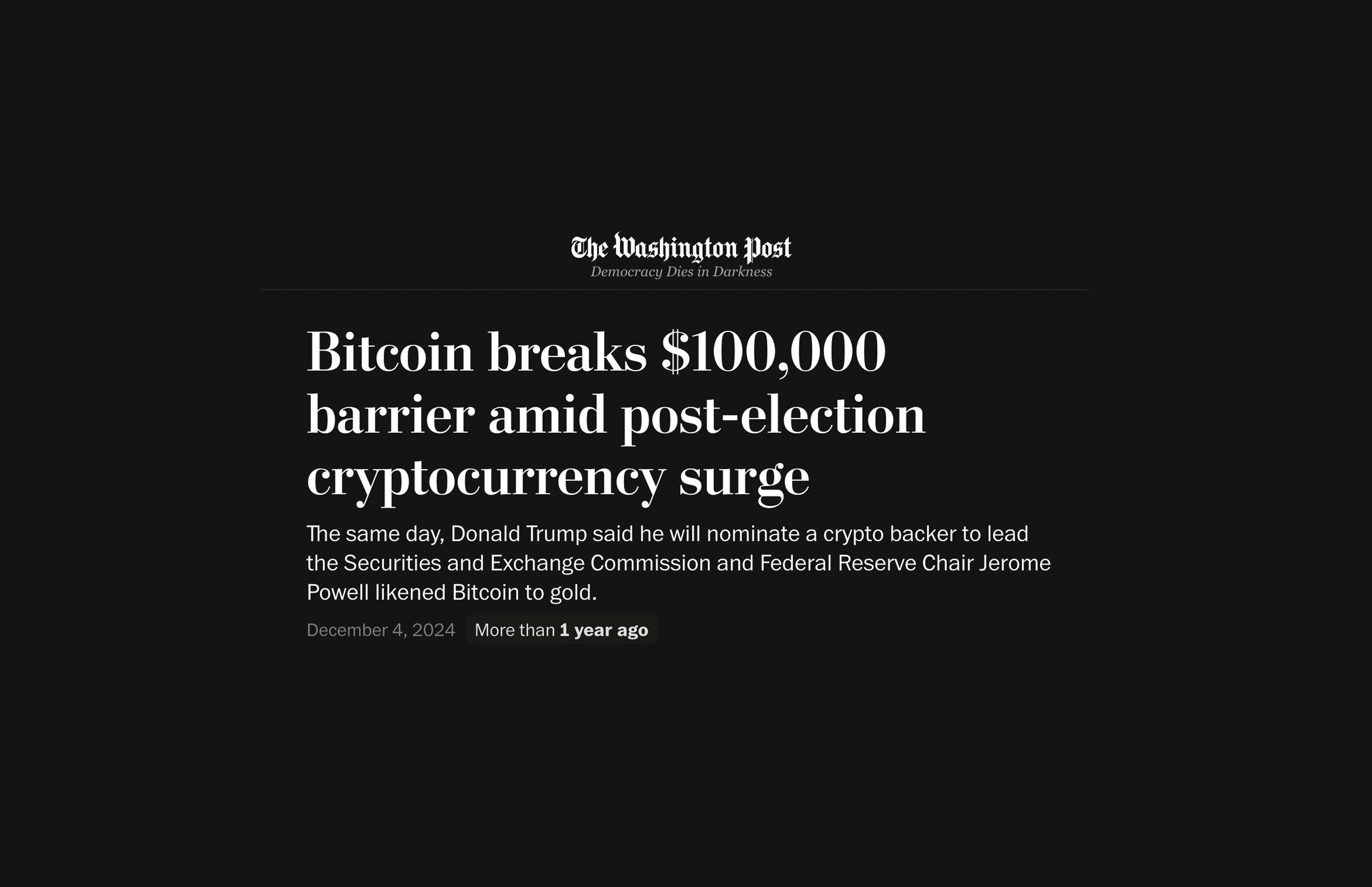 Washington Post headline, "Bitcoin breaks $100,000 barrier amid post-election cryptocurrency surge," dated December 4, 2024, covering Bitcoin's first move above $100,000.