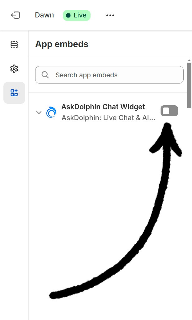 Shopify App embeds panel with an arrow pointing at the toggle switch to disable the AskDolphin Chat Widget.